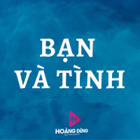 Bạn Và Tình