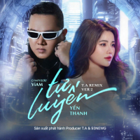 Tự Luyến (T.A Remix) (Single)