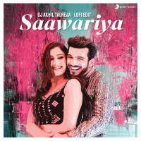 Saawariya (DJ Akhil Talreja Lofi Edit) (Single)