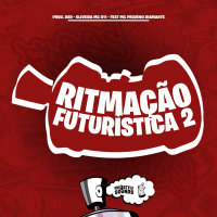 Ritmação Futurística 2 (Single)