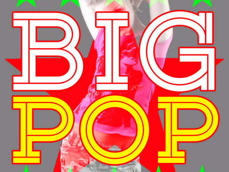 Big Pop