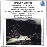 Grieg: Symphony in C minor / Sigurd Jorsalfar, Op. 22 - Incidental music