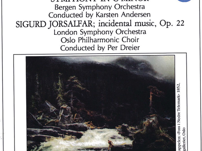 Grieg: Symphony in C minor / Sigurd Jorsalfar, Op. 22 - Incidental music