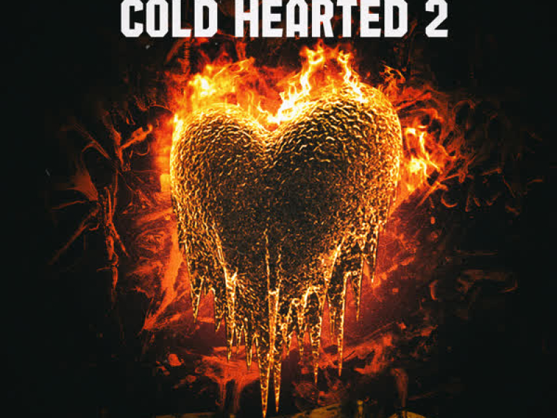 Cold Hearted 2