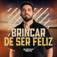 Brincar De Ser Feliz (Single)