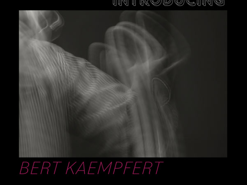 Introducing Bert Kaempfert (Vol. 2)