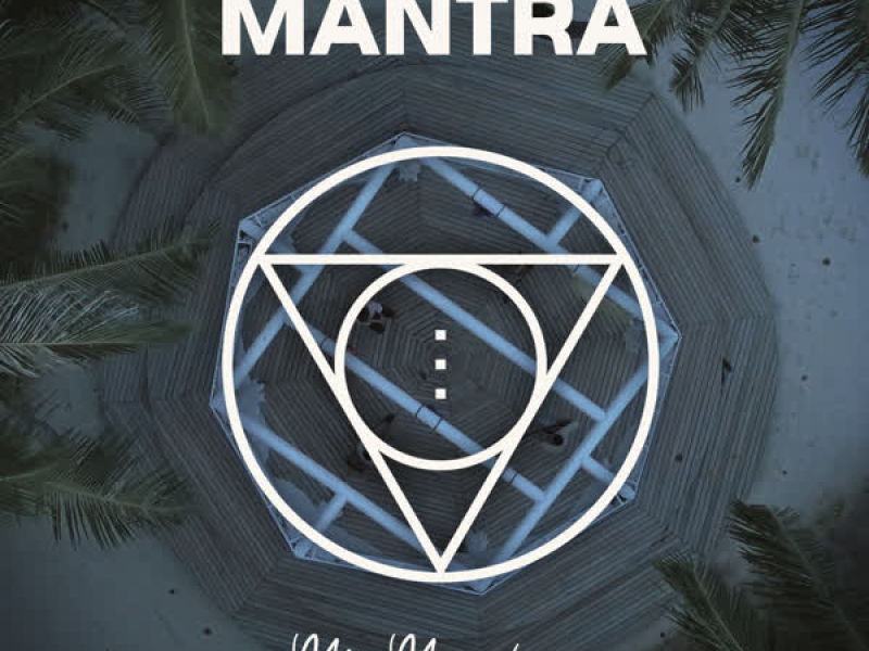 Mi Mantra (Single)