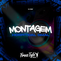 Montagem Horpitical Gmal (Single)