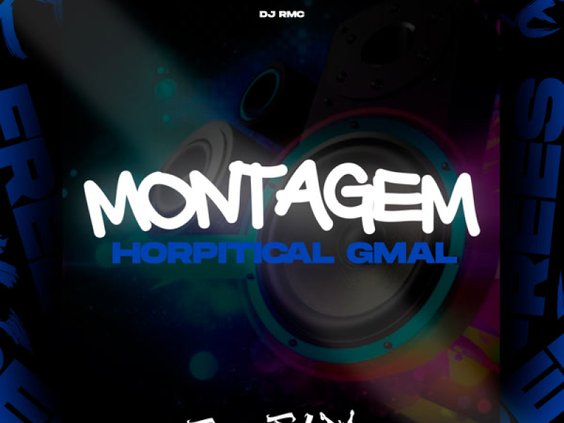 Montagem Horpitical Gmal (Single)