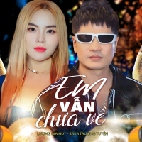Em Vẫn Chưa Về (Remix) (Single)
