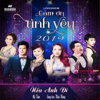 Nếu Anh Đi (Liveshow Cảm Ơn Tình Yêu 2019) (Single)