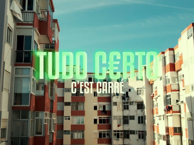 Tudo Certo [C'est Carré] (Single)