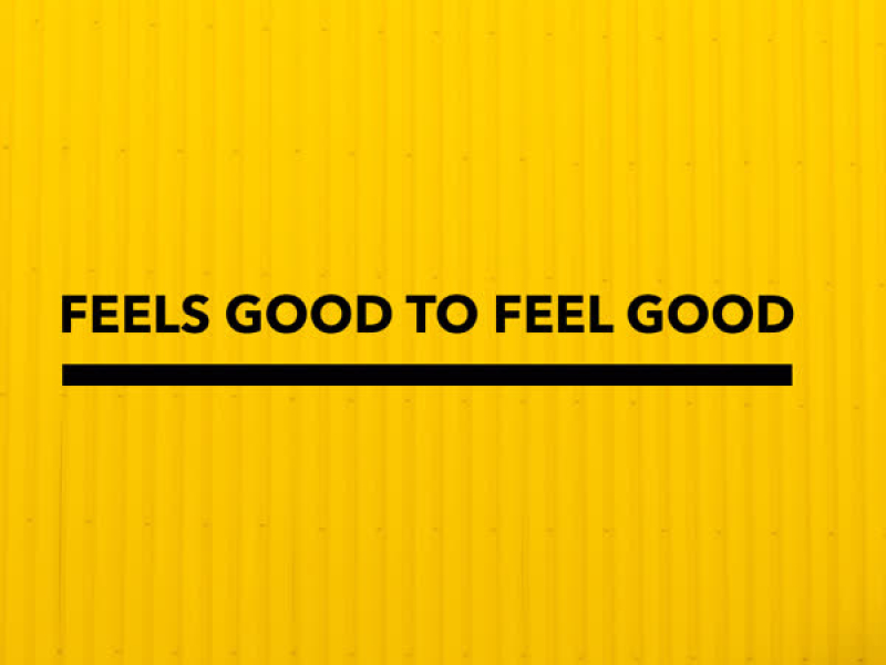 Feels Good to Feel Good (Single)