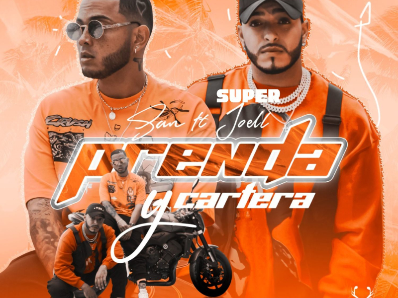 Prenda y Cartera (feat. Super Joell) (Single)