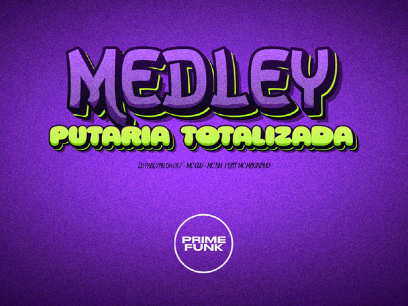 Medley Putaria Totalizada (Single)