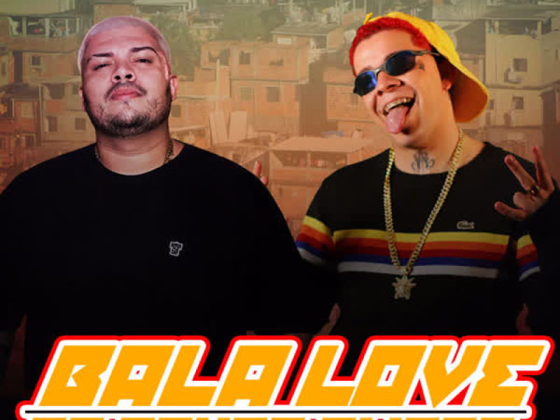 Bala Love do Santo Amaro (Single)