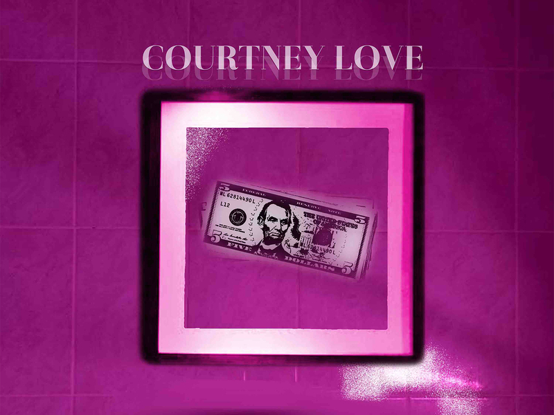 Courtney Love (Single)