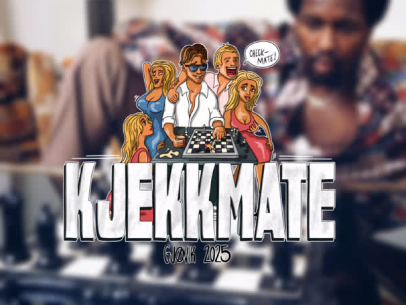 Sjakkmatt liv (Kjekkmate) (Single)