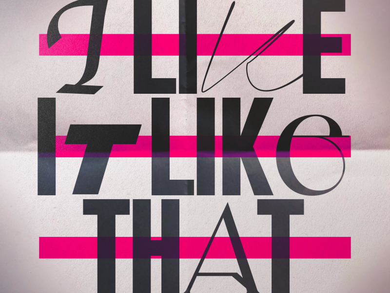 I Like It Like That (Single)