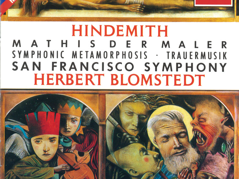 Hindemith: Symphonie 'Mathis der Maler' / Trauermusik / Symphonic Metamorphosis