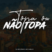 Topa ou não Topa (Single)