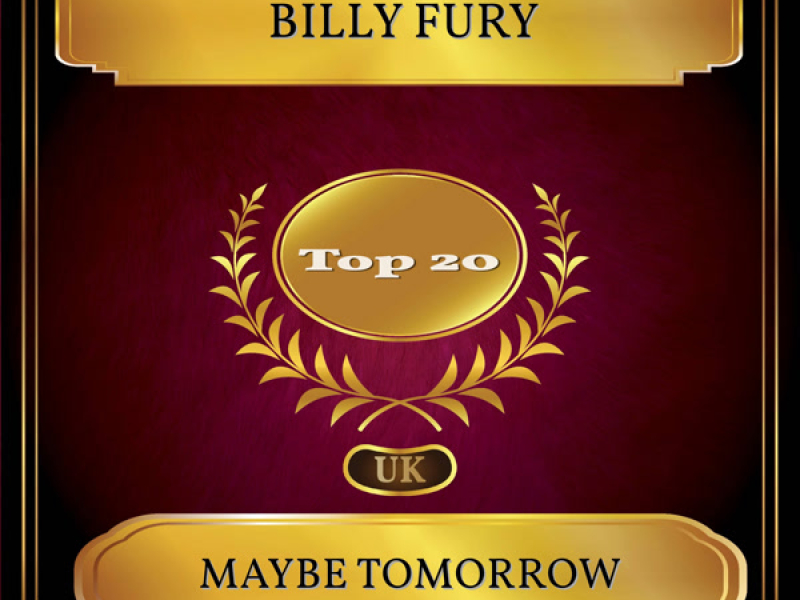 Maybe Tomorrow (UK Chart Top 20 - No. 18) (Single)