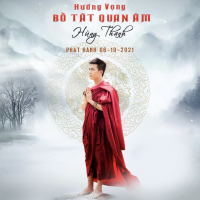 Hướng Vọng Bồ Tát Quan Âm (Single)