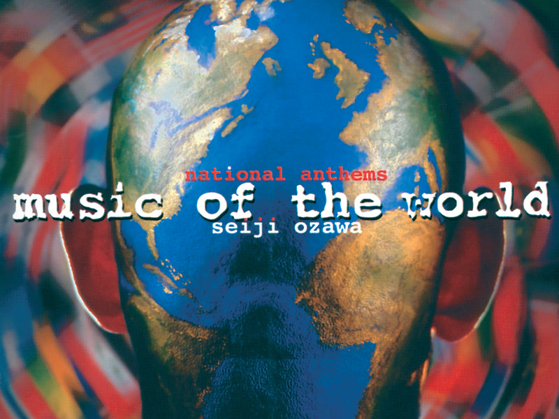 Music of The World - National Anthems