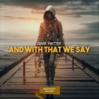 And With That We Say (Single)