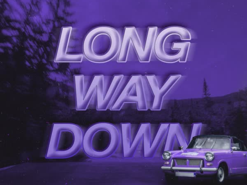 Long Way Down (Single)