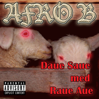 Daue Saue Med Raue Aue! (Single)
