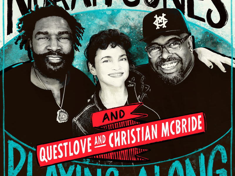 Why Am I Treated So Bad (From “Norah Jones is Playing Along” Podcast) (Single)