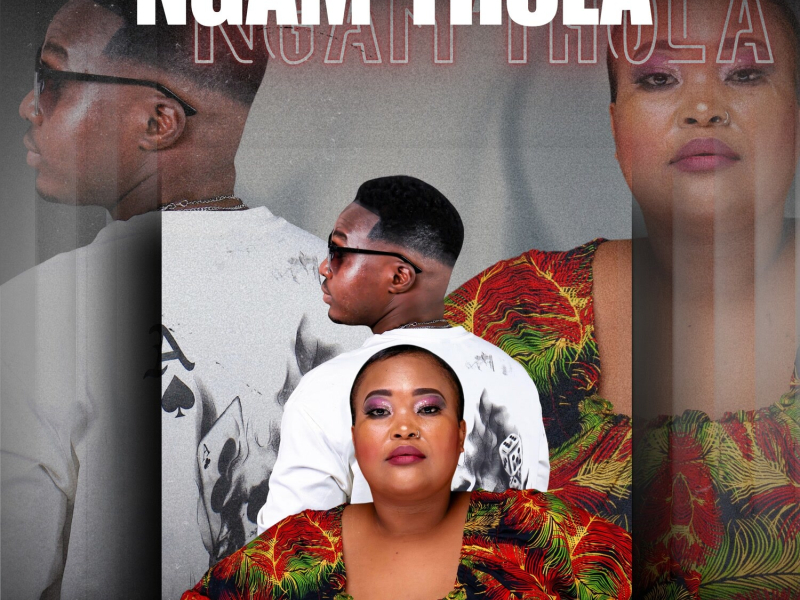 Ngam'thola (Single)