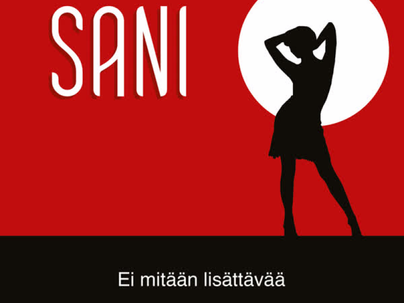 Ei mitään lisättävää (Single)