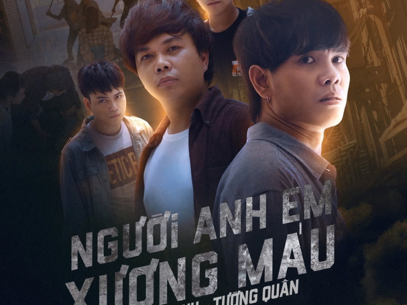 Người Anh Em Xương Máu Beat (Single)