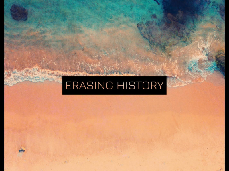 Erasing History (Single)