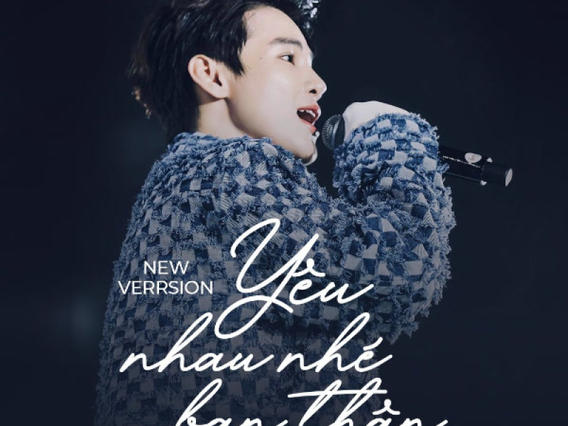 Yêu Nhau Nhé Bạn Thân (New Version) (Single)