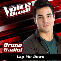 Lay Me Down (The Voice Brasil 2016) (Single)
