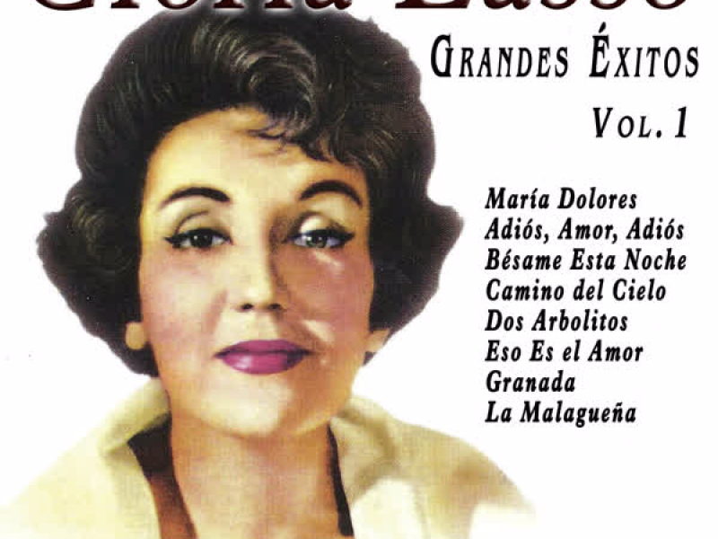 Gloria Lasso - Grandes Éxitos Vol. 1