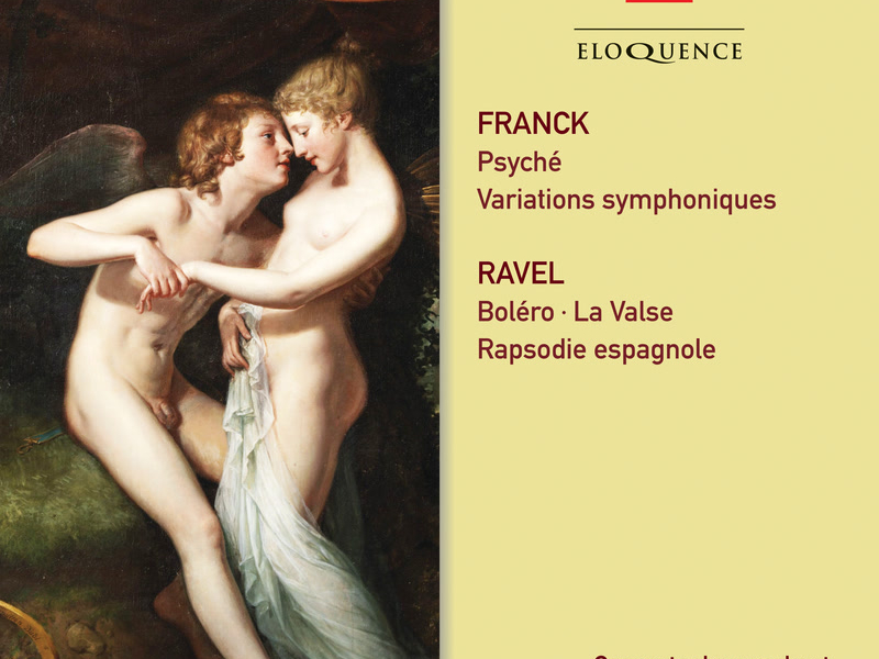 Ravel, Franck: Orchestral Works