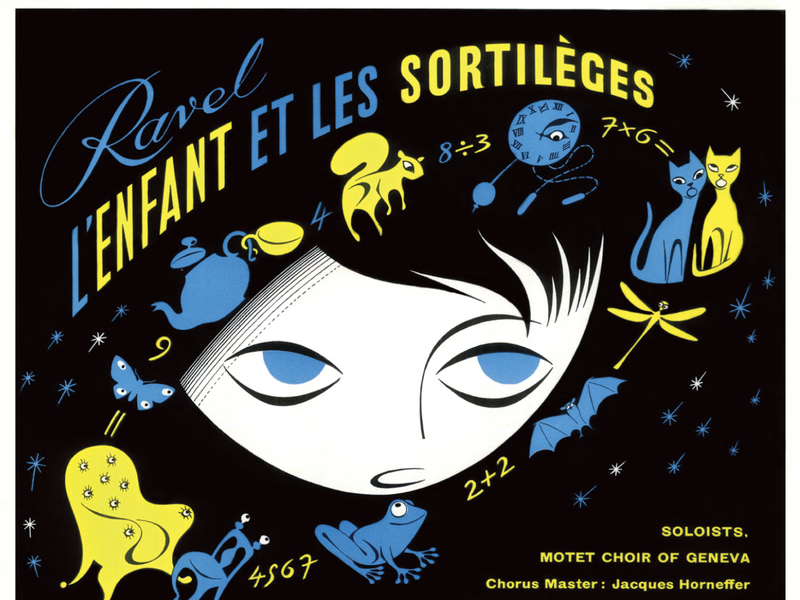 Ravel: L'Enfant et les sortilèges; Ma mère l'oye