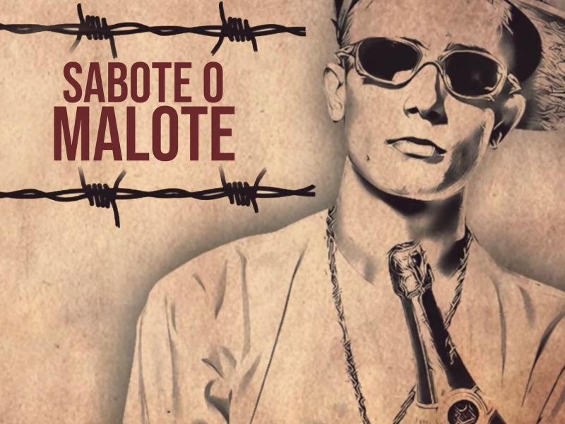 Sabote o Malote (Single)