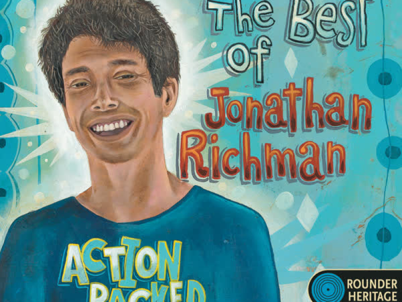 Action Packed: The Best of Jonathan Richman