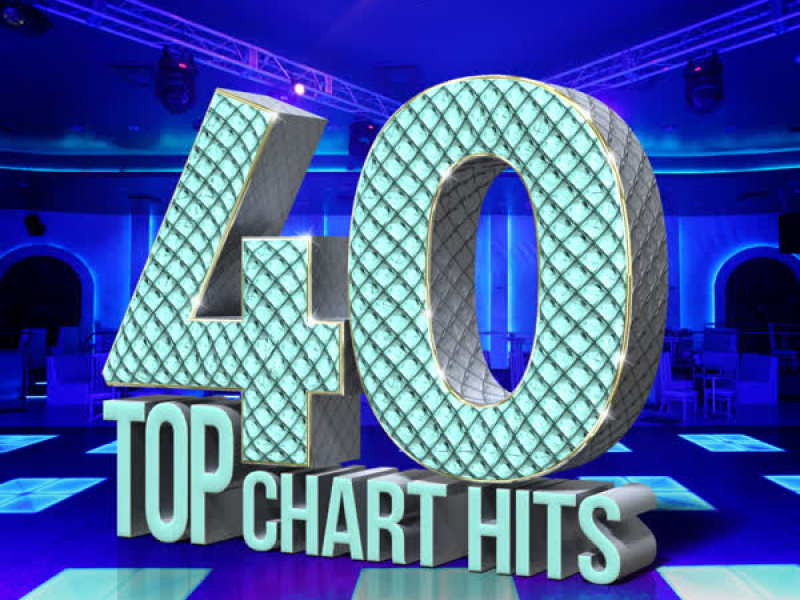 40 Top Chart Hits