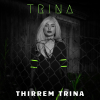 Thirrem Trina (Single)