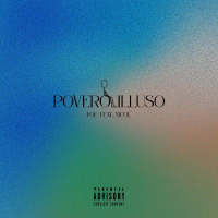 POVERO ILLUSO (Single)