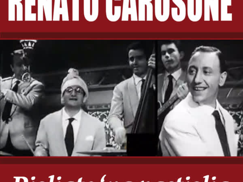 Renato Carosone - Pigliate 'na pastiglia