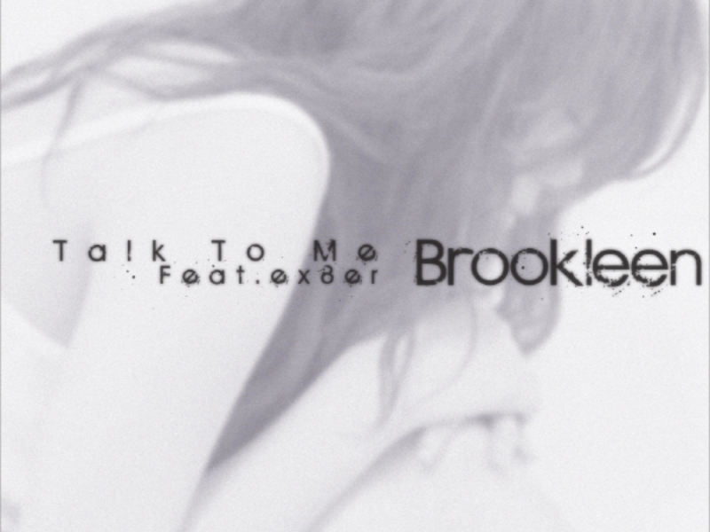 Talk To Me (Feat. Ex8er) (Single)