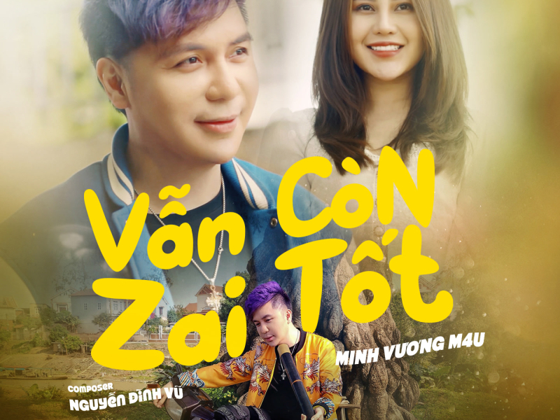 Vẫn Còn Zai Tốt (Single)