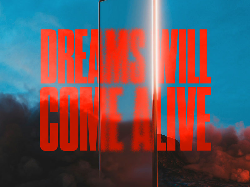 Dreams Will Come Alive (Single)